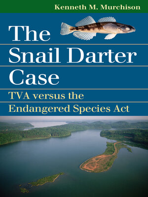 cover image of The Snail Darter Case